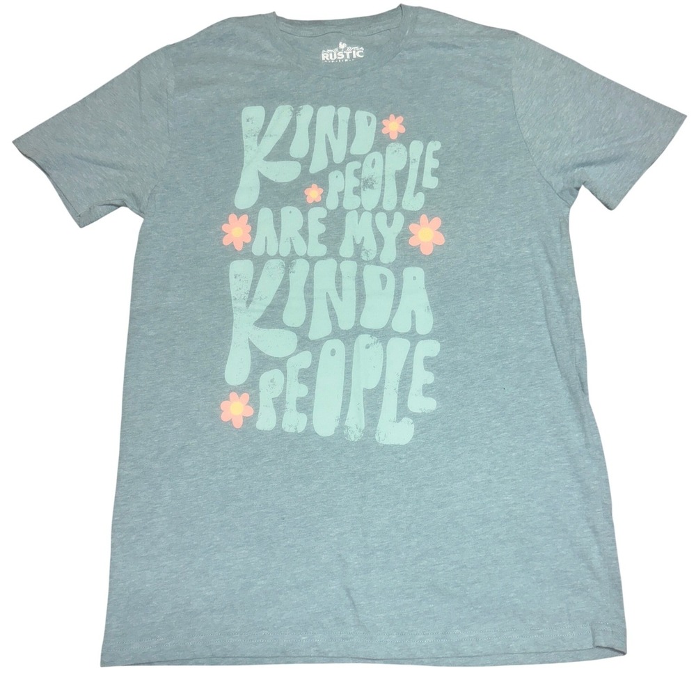Rustic Spirit Kind People Are My Kinda People Graphic Tee M Womens Teal Blue